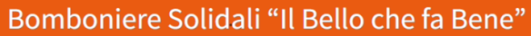 BOMBONIERE SOLIDALI