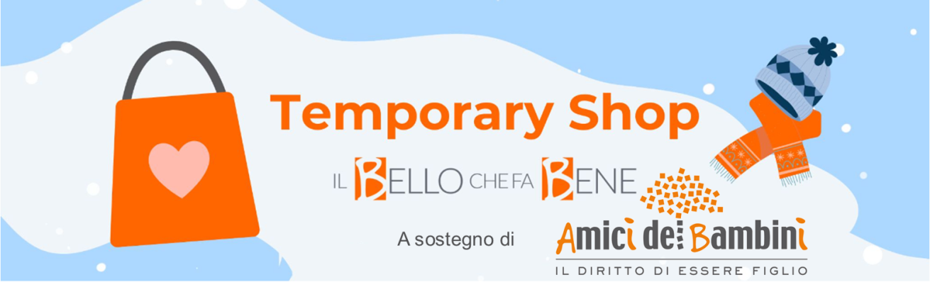 TEMPORARY SHOP AMICI DEI BAMBINI